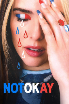 Not Okay poster - indiq.net