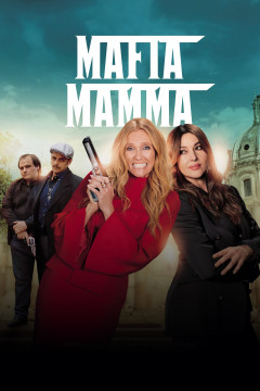 Mafia Mamma poster - indiq.net
