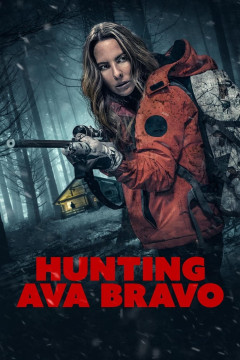 Hunting Ava Bravo poster - indiq.net