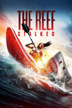 The Reef: Stalked poster - indiq.net