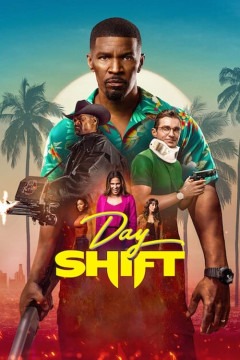 Day Shift (2022) poster - indiq.net