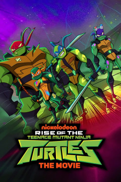 Rise of the Teenage Mutant Ninja Turtles: The Movie poster - indiq.net
