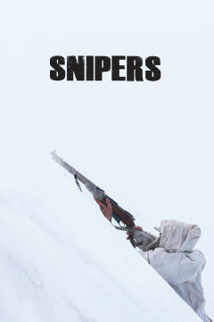 Snipers [xfgiven_clear_yearyear]() [/xfgiven_clear_year]poster - indiq.net