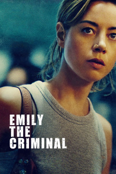 Emily the Criminal poster - indiq.net