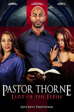 Pastor Thorne: Lust of the Flesh poster - indiq.net