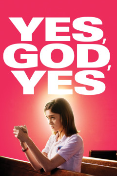 Yes, God, Yes poster - indiq.net