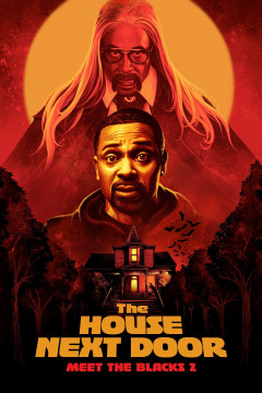 The House Next Door: Meet the Blacks 2 poster - indiq.net