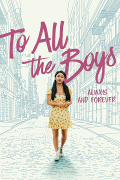 To All the Boys: Always and Forever poster - indiq.net