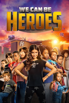We Can Be Heroes poster - indiq.net