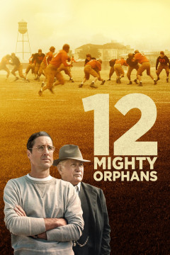 12 Mighty Orphans poster - indiq.net