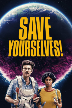 Save Yourselves! [xfgiven_clear_yearyear](2020) poster - indiq.net