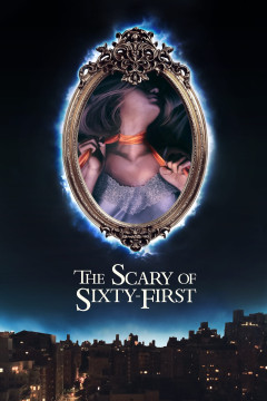 The Scary of Sixty-First poster - indiq.net