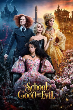 The School for Good and Evil poster - indiq.net