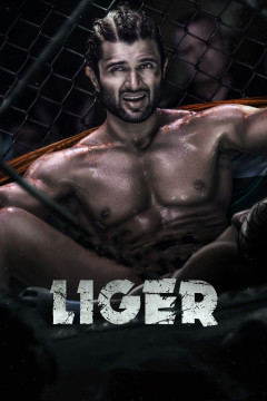 Liger [xfgiven_clear_yearyear](2022) poster - indiq.net