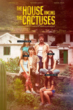 The House Among the Cactuses poster - indiq.net