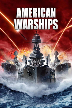 American Warships [xfgiven_clear_yearyear](2012) poster - indiq.net