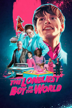 The Loneliest Boy In The World poster - indiq.net
