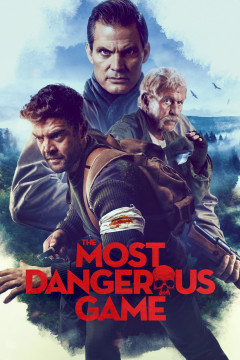 The Most Dangerous Game [xfgiven_clear_yearyear]() [/xfgiven_clear_year]poster - indiq.net