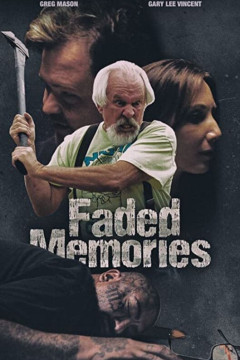 Faded Memories poster - indiq.net