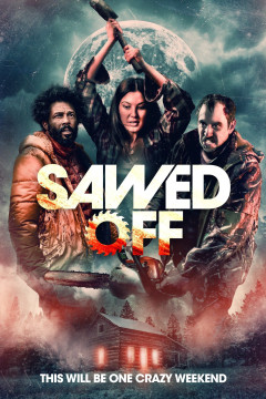 Sawed Off [xfgiven_clear_yearyear]() [/xfgiven_clear_year]poster - indiq.net