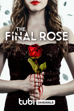 The Final Rose (2022) poster - indiq.net