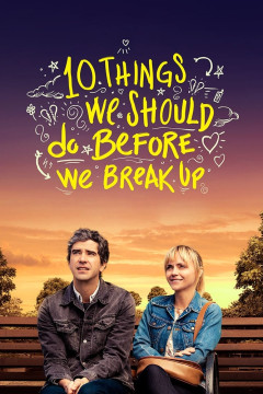 10 Things We Should Do Before We Break Up poster - indiq.net