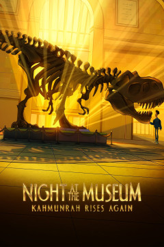 Night at the Museum: Kahmunrah Rises Again poster - indiq.net