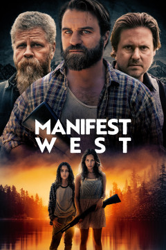 Manifest West [xfgiven_clear_yearyear]() [/xfgiven_clear_year]poster - indiq.net