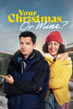 Your Christmas Or Mine? poster - indiq.net