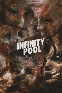 Infinity Pool poster - indiq.net