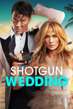 Shotgun Wedding poster - indiq.net