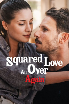 Squared Love All Over Again poster - indiq.net