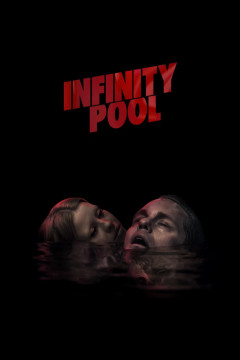 Infinity Pool poster - indiq.net