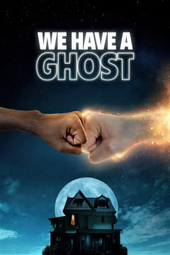 We Have a Ghost poster - indiq.net