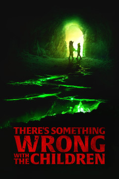 There's Something Wrong with the Children poster - indiq.net