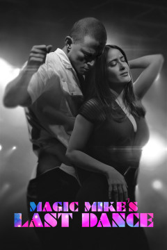 Magic Mike's Last Dance poster - indiq.net