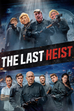 The Last Heist poster - indiq.net