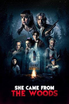 She Came From The Woods poster - indiq.net