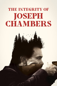 The Integrity of Joseph Chambers poster - indiq.net