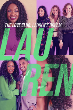 The Love Club: Lauren’s Dream poster - indiq.net
