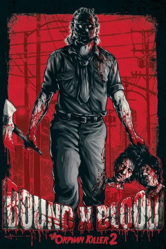 Bound X Blood: The Orphan Killer 2 poster - indiq.net