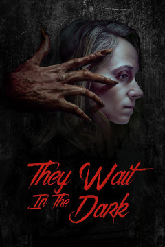 They Wait in the Dark poster - indiq.net
