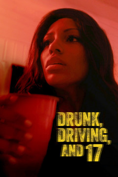 Drunk, Driving, and 17 poster - indiq.net
