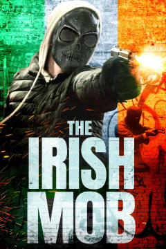 The Irish Mob poster - indiq.net