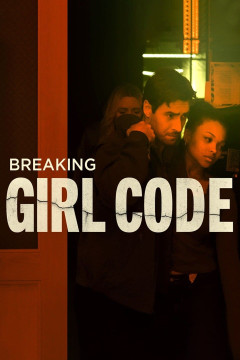 Breaking Girl Code poster - indiq.net