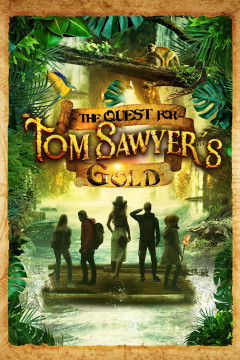 The Quest for Tom Sawyer's Gold poster - indiq.net