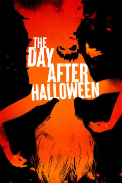 The Day After Halloween poster - indiq.net