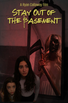 Stay Out of the Basement poster - indiq.net