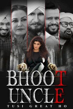Bhoot Uncle Tusi Great Ho [xfgiven_clear_yearyear]() [/xfgiven_clear_year]poster - indiq.net