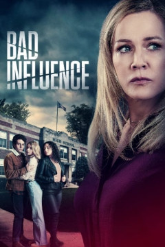 Bad Influence poster - indiq.net